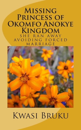 Missing Princess of Okomfo Anokye Kingdom She Ran Away Avoiding Forced Marriage