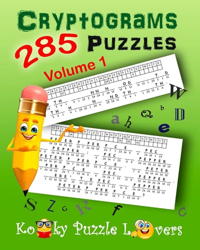 Cryptograms, Volume 1 285 Puzzles