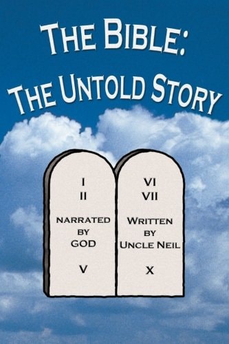The Bible The Untold Story