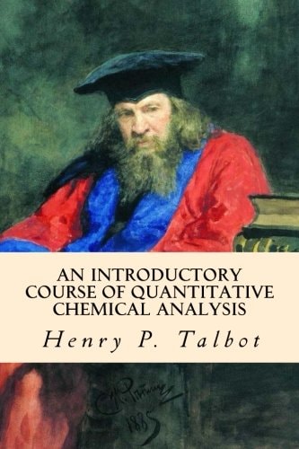 An Introductory Course of Quantitative Chemical Analysis