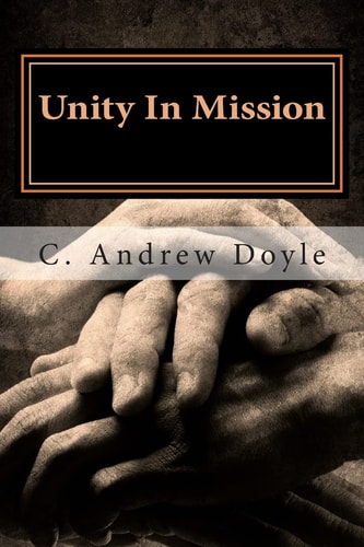 Unity in Mission A Bond of Peace for the Sake of Love