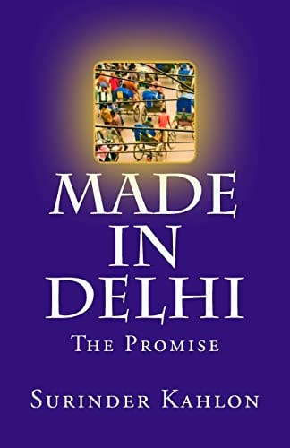 Made in Delhi The Promise