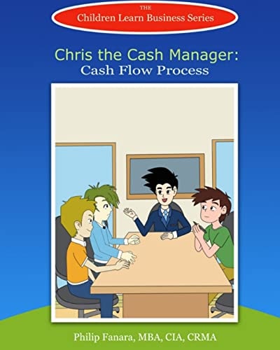 Chris the Cash Manager Cash Flow Process