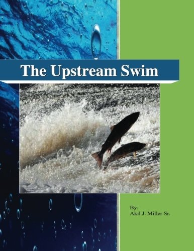 The Upstream Swim
