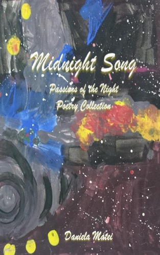 Midnight Song Passions of the Night Poetry Collection