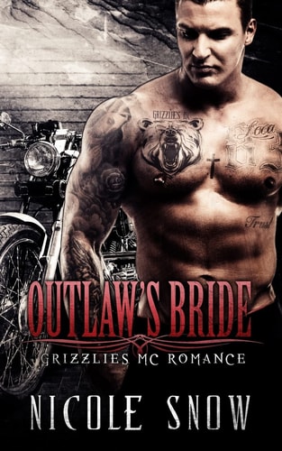 Outlaw's Bride Grizzlies MC Romance (Outlaw Love)