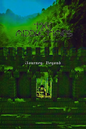 The Middle Times Journey Beyond