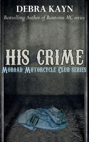His Crime Moroad Motorcycle Club