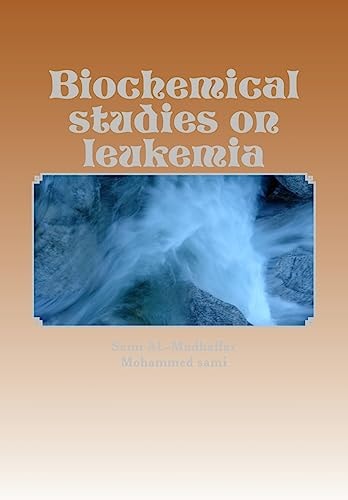 Biochemical Studies on Leukemia