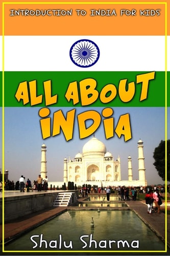 All about India Introduction to India for Kids