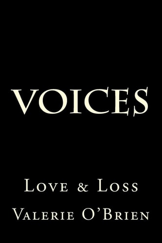 Voices Love and Loss