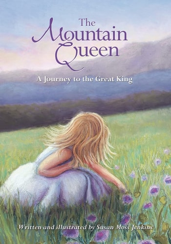 The Mountain Queen A Journey to the Great King