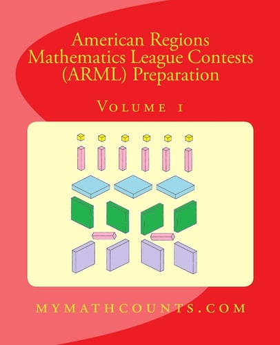 American Regions Mathematics League Contests (ARML) Preparation (Volume 1)