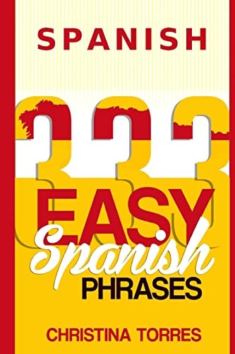 Spanish 333 Easy Spanish Phrases