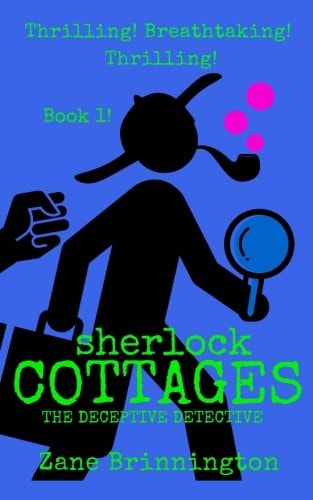 Sherlock Cottages The Deceptive Detective