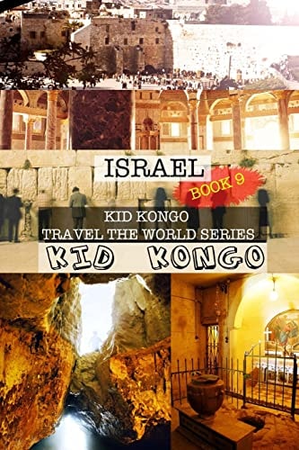 Israel Kid Kongo Travel The World Series