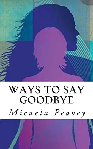 Ways To Say Goodbye The Beginning