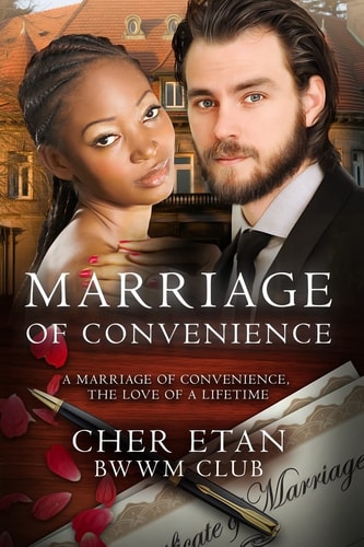 Marriage Of Convenience A BWWM Billionaire Love Story