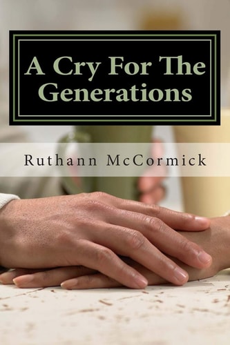 A Cry For The Generations Don't Just Pass the Baton- Build an Ark