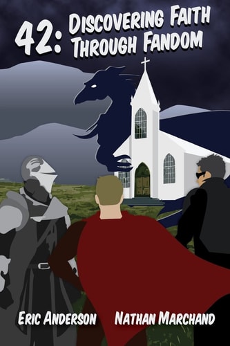 42 Discovering Faith Through Fandom