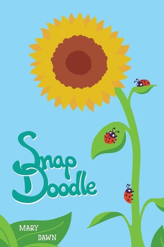 Snapdoodle Fanciful Fantasies for Bright Children