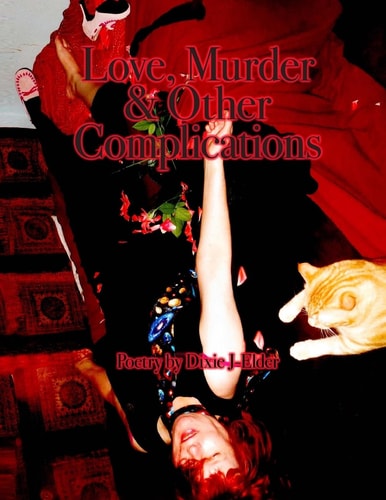 Love, Murder and Other Complications