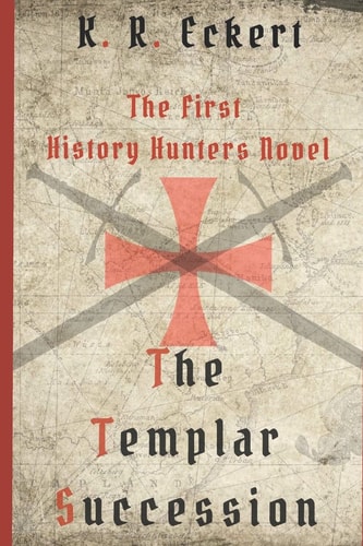 The Templar Succession A Novel