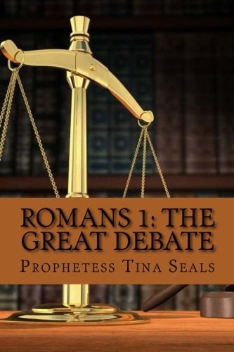 Romans 1 The Great Debate