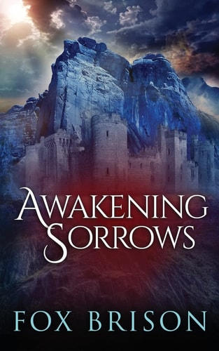 Awakening Sorrows