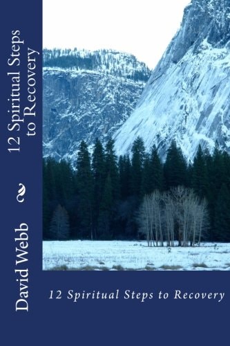 12 Spiritual Steps to Recovery