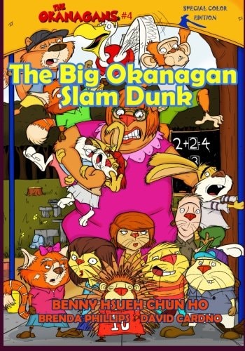 The Big Okanagan Slam Dunk (The Okanagans, No. 4) Special Color Edition