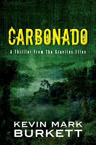 Carbonado A Thriller From The Gravitas Files