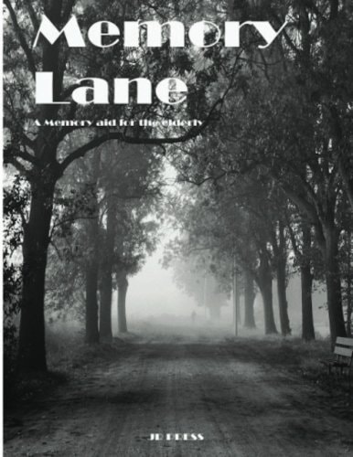 Memory Lane A Memory Aid For the Elderly