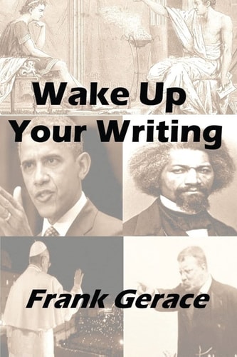 Wake Up Your Writing With the TRICKS of the Old Guys