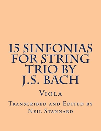 15 Sinfonias for String Trio by J. S. Bach (Viola) Viola