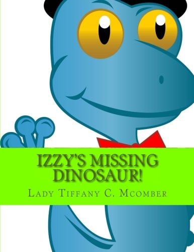 Izzy's Missing Dinosaur! Izzy's Easy School