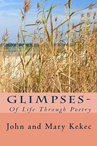 Glimpses- Of Life Through Poetry