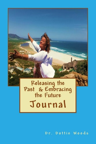 Releasing the Past and Embracing the Future
