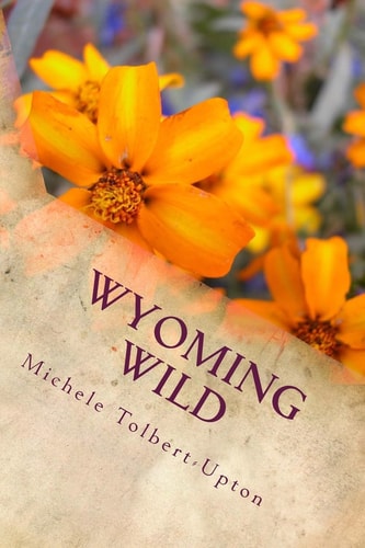 Wyoming Wild