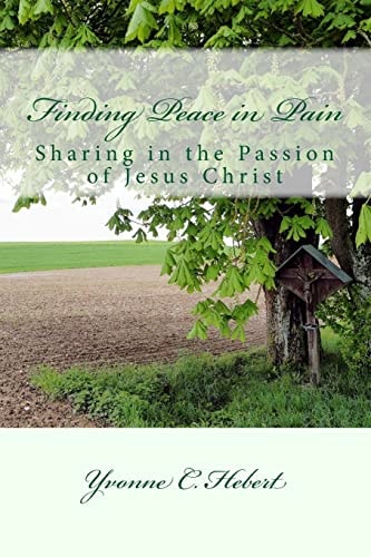 Finding Peace in Pain The Reflections of a Christian Psychotherapist