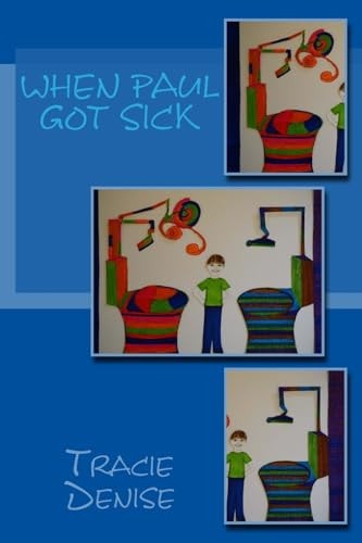 When Paul Got Sick Children's Book