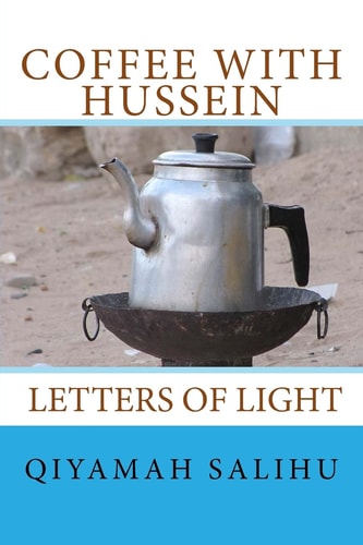 Coffee With Hussein Letters of Light