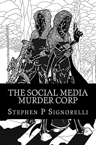 The Social Media Murder Corp Book One