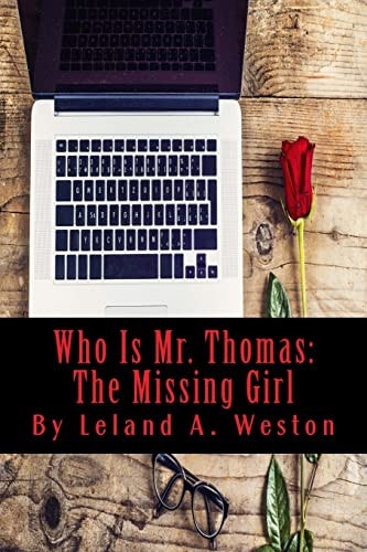 Who Is Mr. Thomas? The Missing Girl