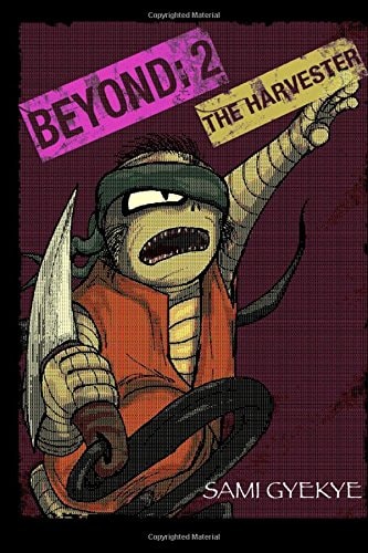 Beyond 2 The Harvester