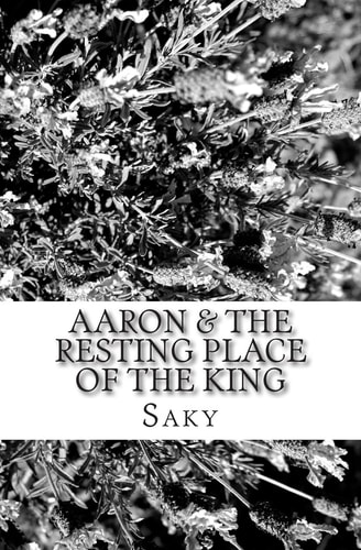 Aaron and the Resting Place of the King