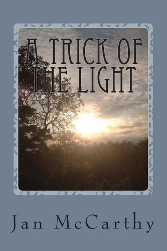 A Trick of the Light
