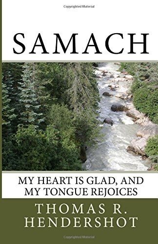 Samach My Heart Is Glad, and My Tongue Rejoices