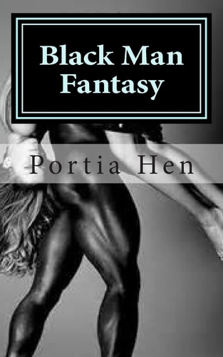 Black Man Fantasy Book 6 of This Old Whore Series