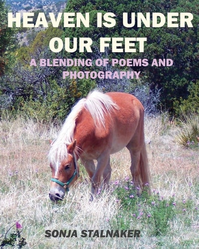 Heaven Is Under Our Feet Poetic Creations
